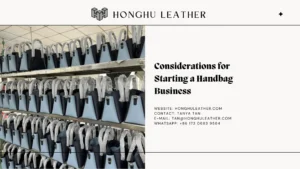 Considerations for Starting a Handbag Business